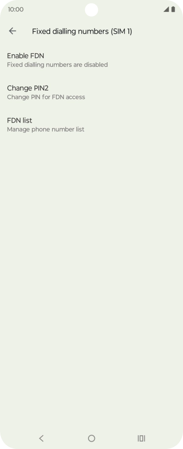 Press Enable FDN to turn on fixed dialling.