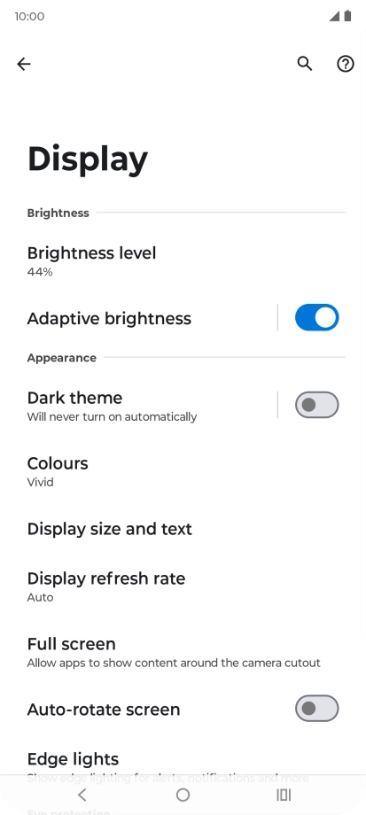 Press Brightness level.