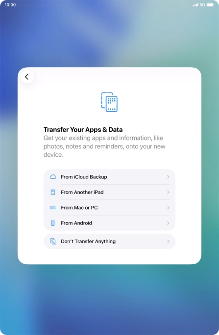 Press Don't Transfer Anything and follow the instructions on the screen to finish the activation.