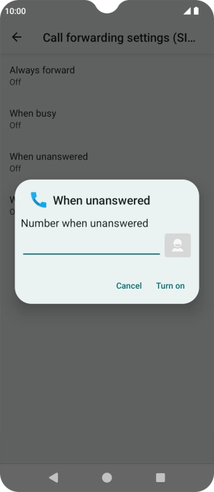 Key in (prefix) 5 (your phone number) and press Turn on.