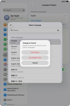To select the new language as the default tablet language, press Use ‹language›.