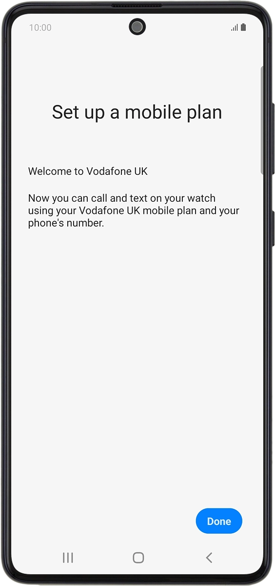 On your phone: Press Done.