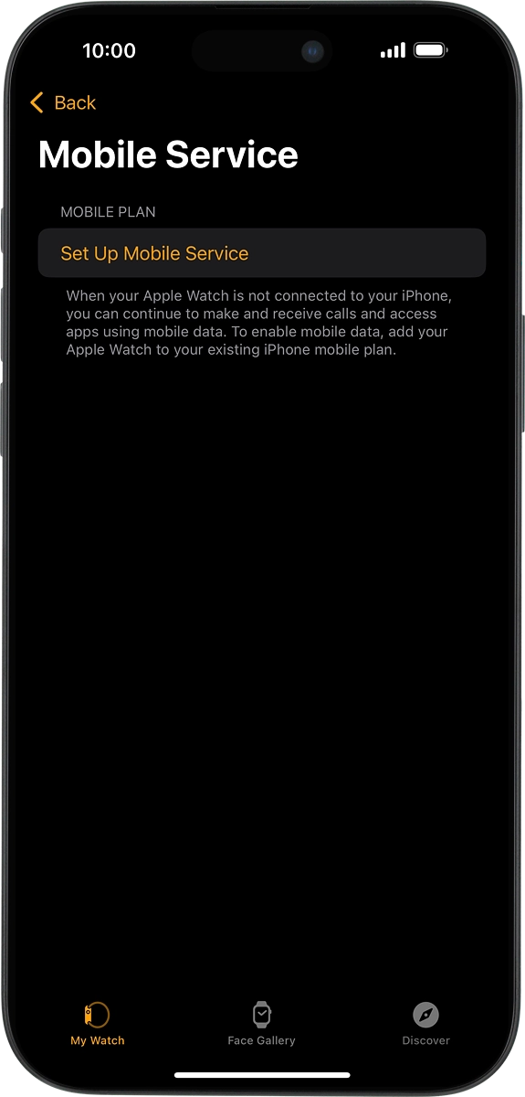 On your phone: If you've bought your Apple Watch elsewhere than from Vodafone, press Set Up Mobile Service and follow the instructions on the screen to set up mobile data.