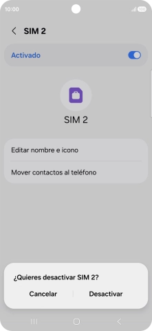 Si desactivas el uso de la línea móvil (SIM), debes pulsar Desactivar.