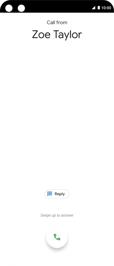 Press and drag the accept call icon upwards.