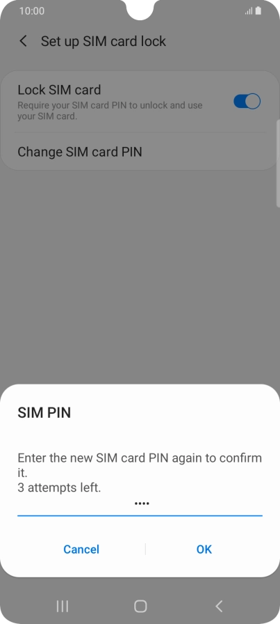 Key in the new PIN again and press OK.