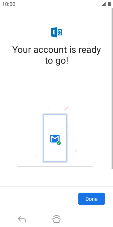 If this screen is displayed, your email account has been recognised and is being set up automatically. Follow the instructions on the screen to key in more information and finish setting up your phone.