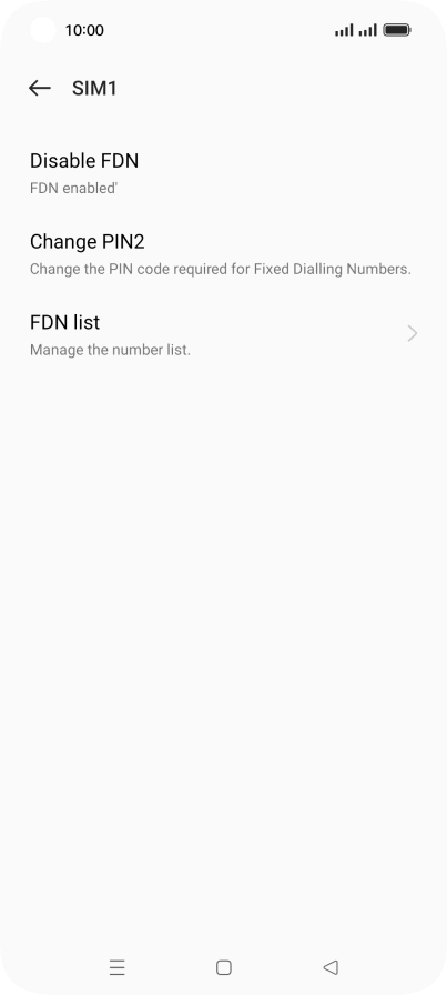 Press Disable FDN.