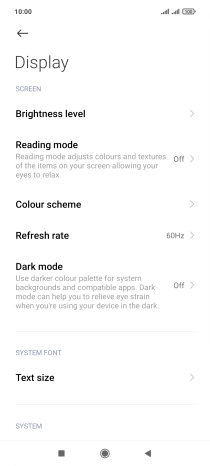 Press Brightness level.