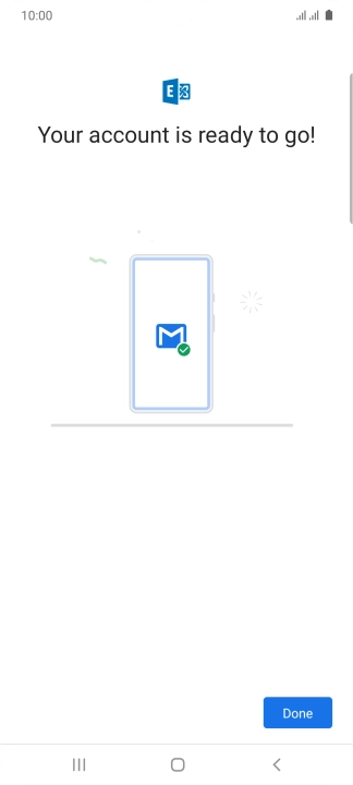 If this screen is displayed, you email account has been recognised and set up automatically. Follow the instructions on the screen to key in more information and finish setting up your phone.