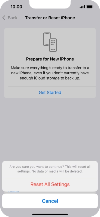 Press Reset All Settings. Wait a moment while the factory default settings are restored. Follow the instructions on the screen to set up your phone and prepare it for use.