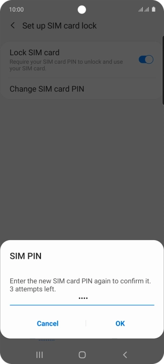 Key in the new PIN again and press OK.