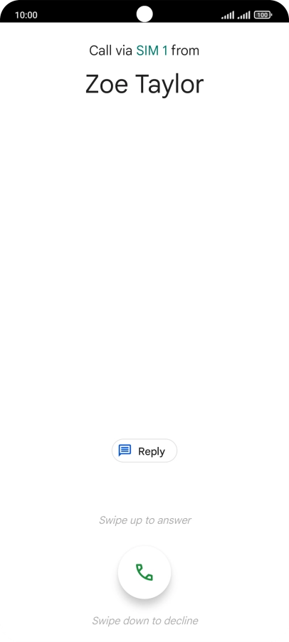 Press and drag the accept call icon upwards.