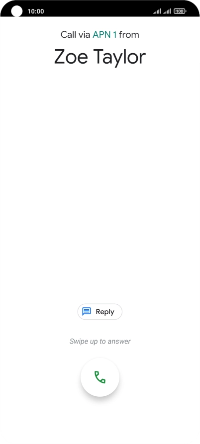 Press and drag the accept call icon upwards.