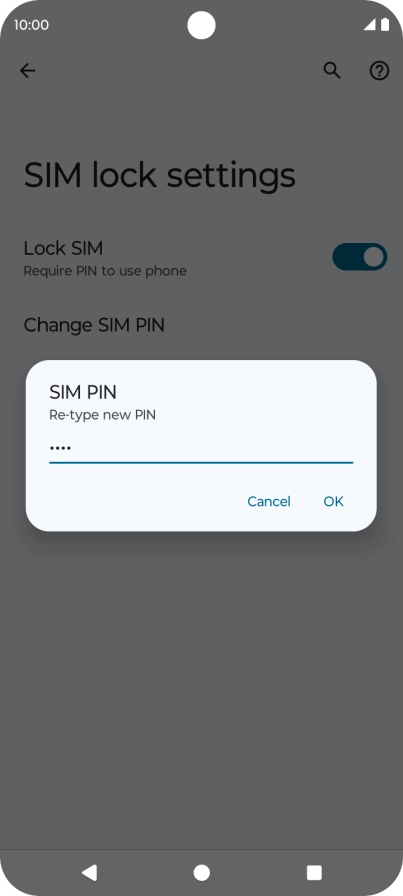 Key in the new PIN again and press OK.