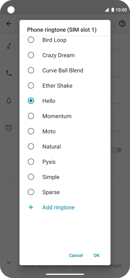 Press Add ringtone and go to the required ring tone.