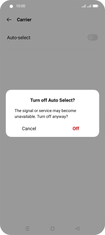 Press Off to turn off the function and wait while your phone searches for networks.
