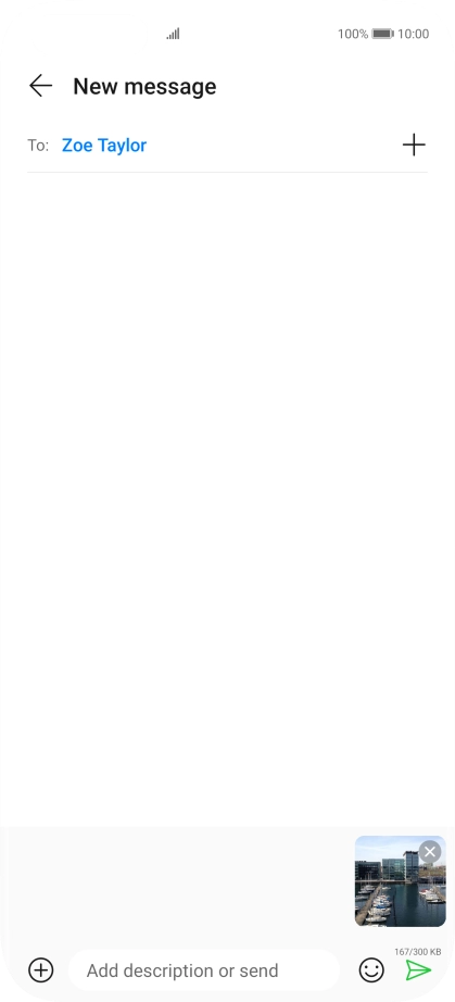 Press the text input field and write the text for your picture message.