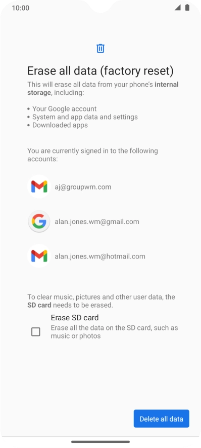 Press Delete all data.