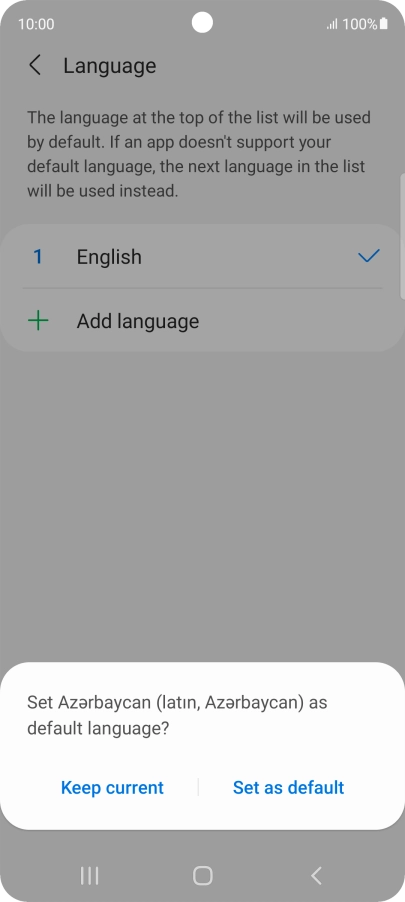 To select the new language as the default phone language, press Set as default.