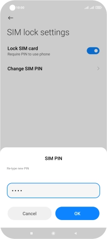Key in the new PIN again and press OK.