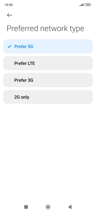Press the required network mode.