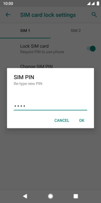 Key in the new PIN again and press OK.