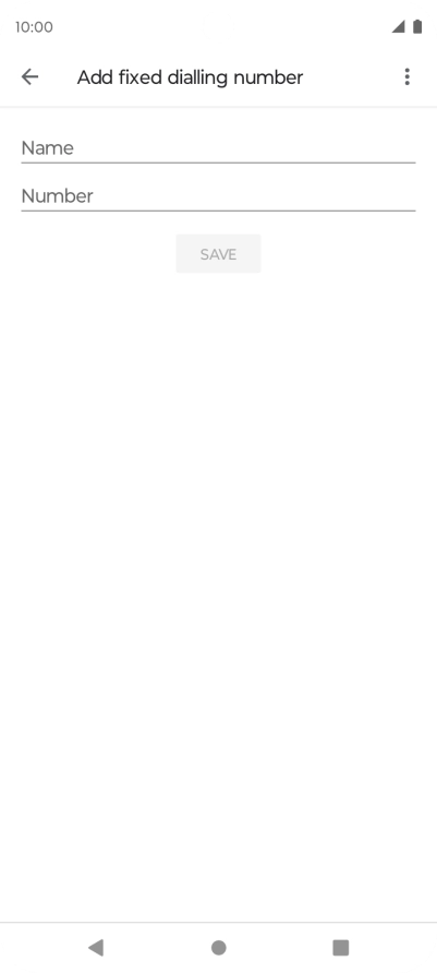 Press Name and key in the required name.