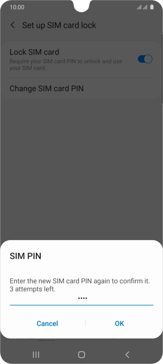 Key in the new PIN again and press OK.