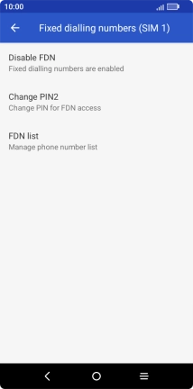 Press Disable FDN.