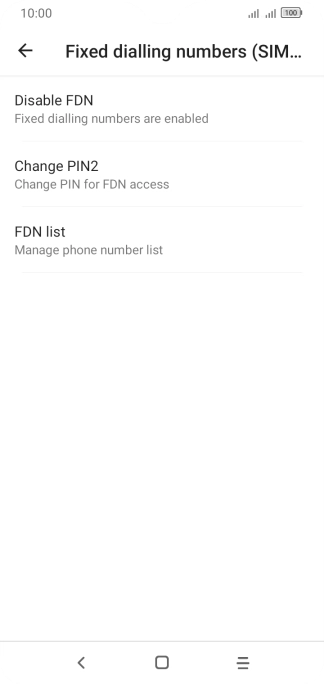 Press Disable FDN.