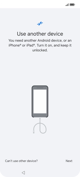 Press Can't use other device?.