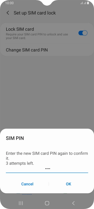 Key in the new PIN again and press OK.
