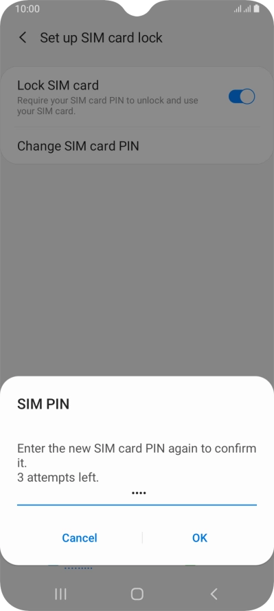 Key in the new PIN again and press OK.