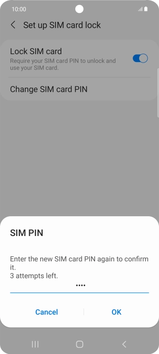 Key in the new PIN again and press OK.