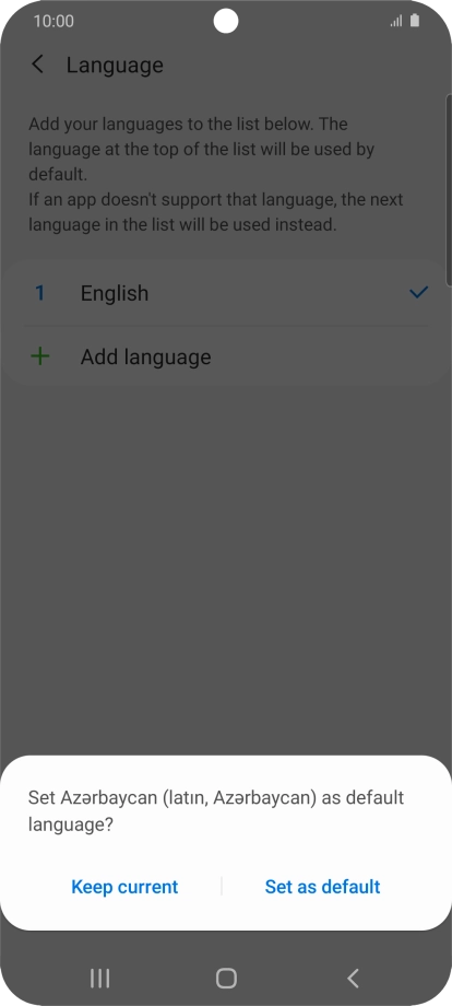 To select the new language as the default phone language, press Set as default.