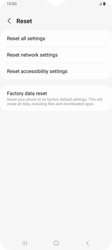 Press Factory data reset.