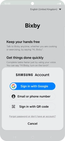 If you don't have a Samsung account, press Forgot password or don't have an account? and follow the instructions on the screen to create an account.