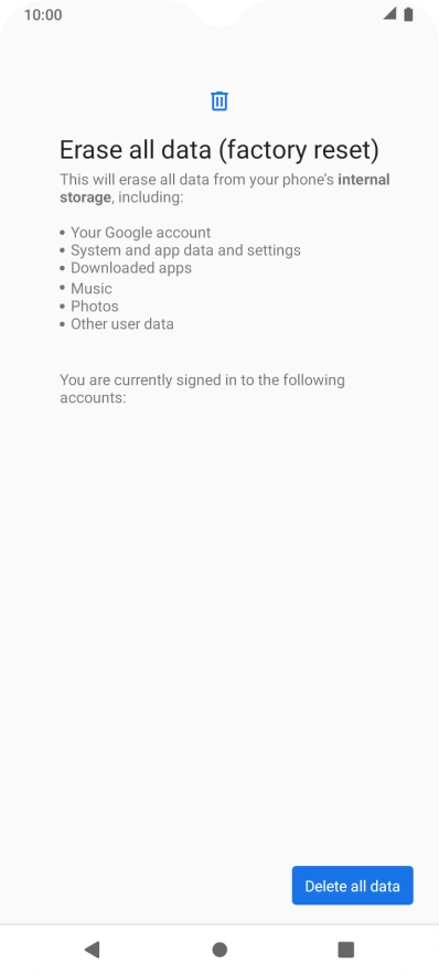 Press Delete all data.