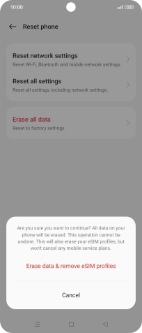 Press the required setting. Wait a moment while the factory default settings are restored. Follow the instructions on the screen to set up your phone and prepare it for use.