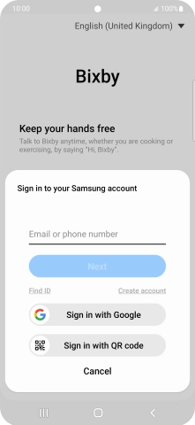 If you don't have a Samsung account, press Create account and follow the instructions on the screen to create an account.
