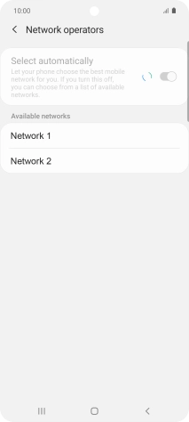 Press the required network.