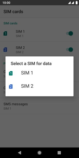 Press the required SIM.