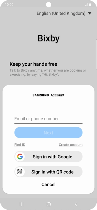 If you don't have a Samsung account, press Create account and follow the instructions on the screen to create an account.
