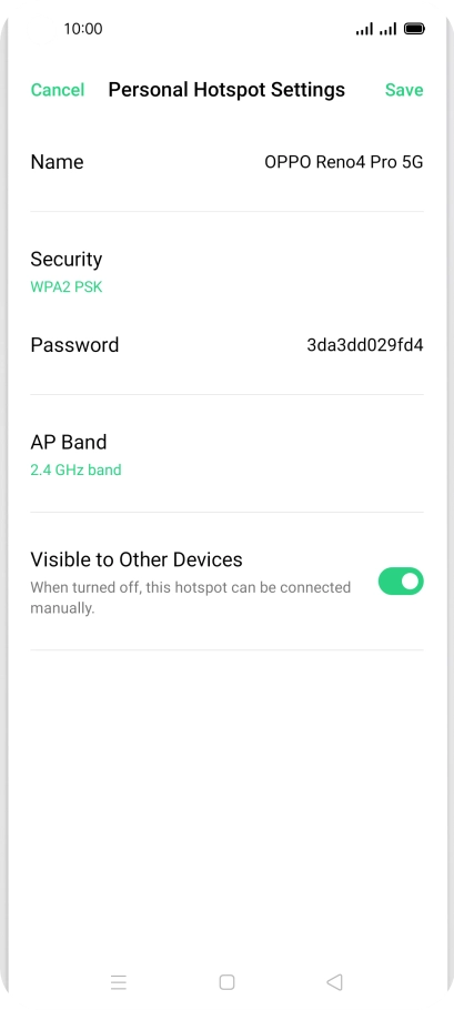 Press Name and key in the required name for the Wi-Fi hotspot.