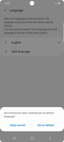 To select the new language as the default phone language, press Set as default.