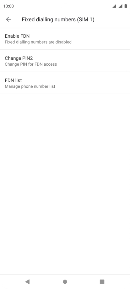 Press Enable FDN to turn on fixed dialling.