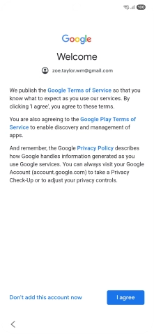 Press I agree and follow the instructions on the screen to select settings for your Google account.