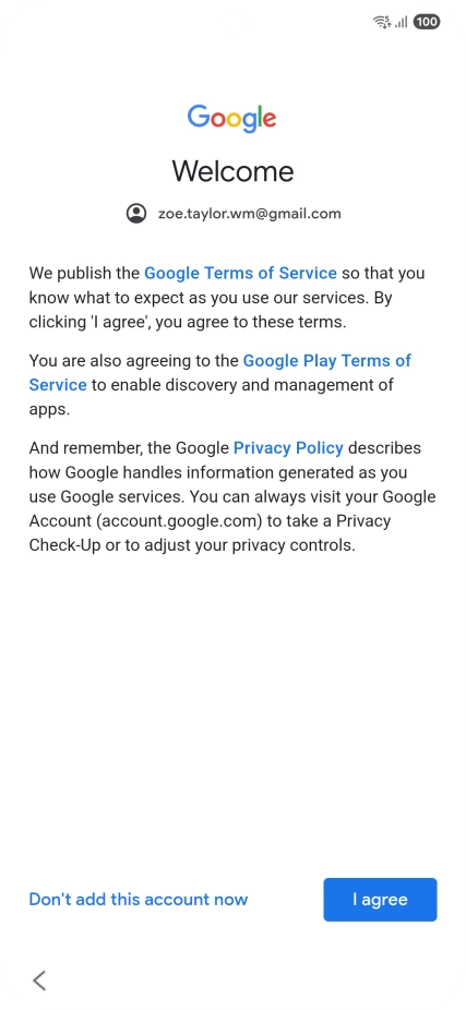 Press I agree and follow the instructions on the screen to select settings for your Google account.