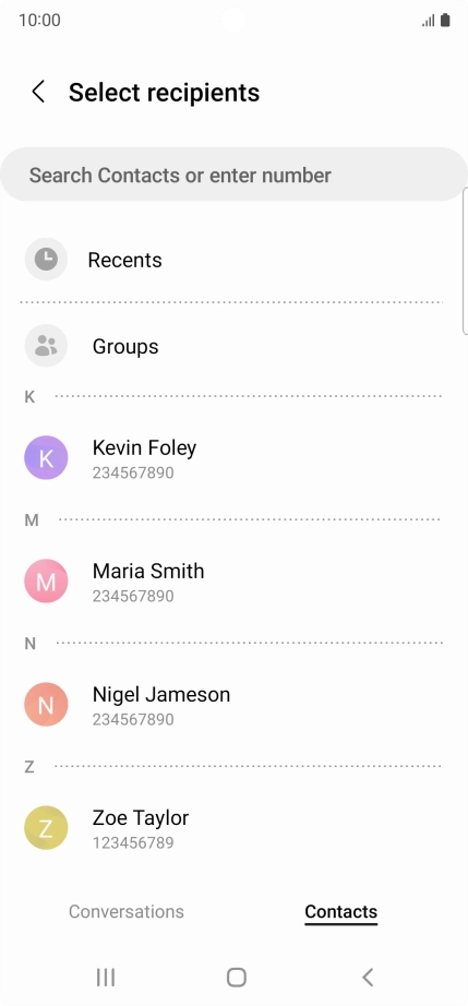 Press the search field and key in the first letters of the recipient's name.